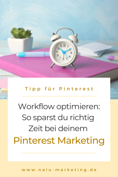 Pinterest Workflow verbessern