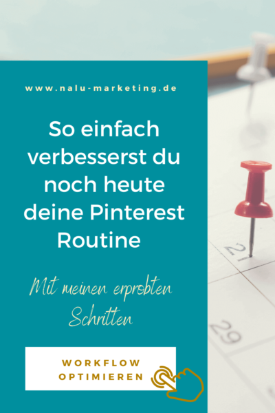 Pinterest Account effizienter bespielen